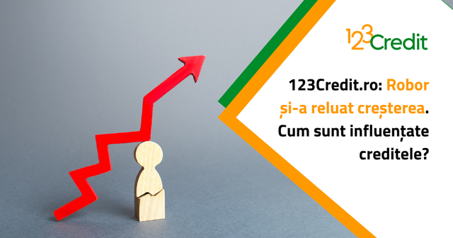123Credit.ro: Robor a început din nou să crească. Cum afectează aceasta creditele? 1 123credit ro robor si a reluat cresterea cum sunt influentate creditele 674ff2f97d715