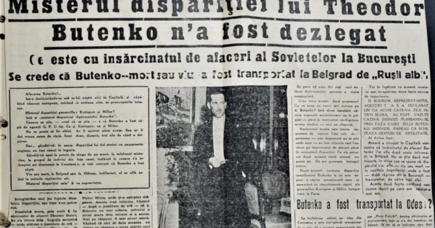 video sri a desecretizat dosarul disparitiei diplomatului sovietic theodor butenko din 1938 un caz care putea duce la un nou sarajevo 67e57e7dce94f