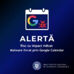 expertii dnsc avertizeaza asupra unui risc cu impact ridicat de malware livrat prin google calendar 682742d081011