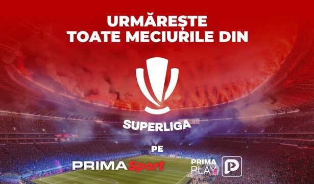 superliga revine la prima sport 6870a63c9f058