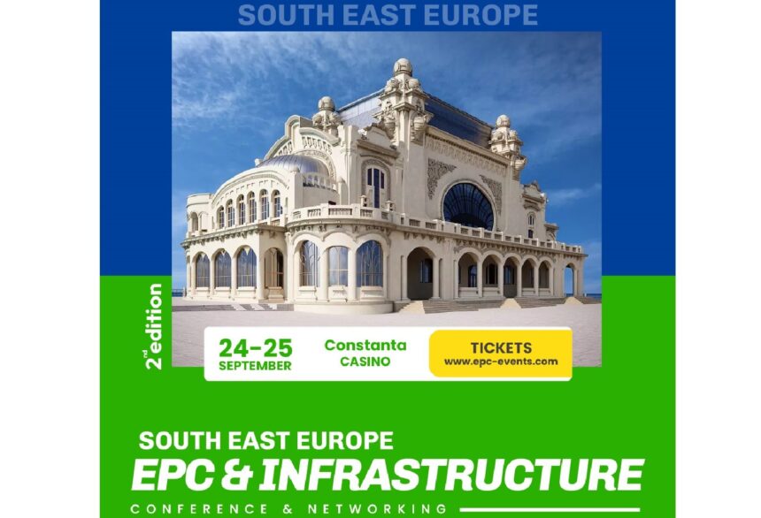evenimentul anului in infrastructura si investitii strategice south east europe epc infrastructure va reuni la constanta companii si autoritati din sase tari vezi agenda de lucru si 689b38b4ae6de