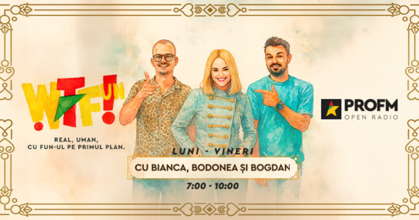 din aceasta toamna wtfun isi reia locul in grila pro fm cu bianca bodonea si bogdan 68c81c54d80d1