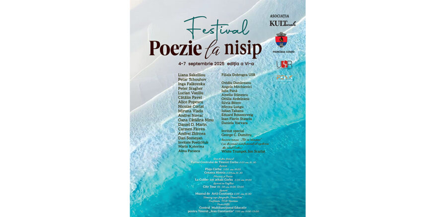 La Corbu începe Festivalul Internațional Poezie la nisip 2025: Care este programul complet al evenimentului 1 la corbu incepe festivalul international poezie la nisip 2025 care este programul complet al evenimentului 68b6a57238320