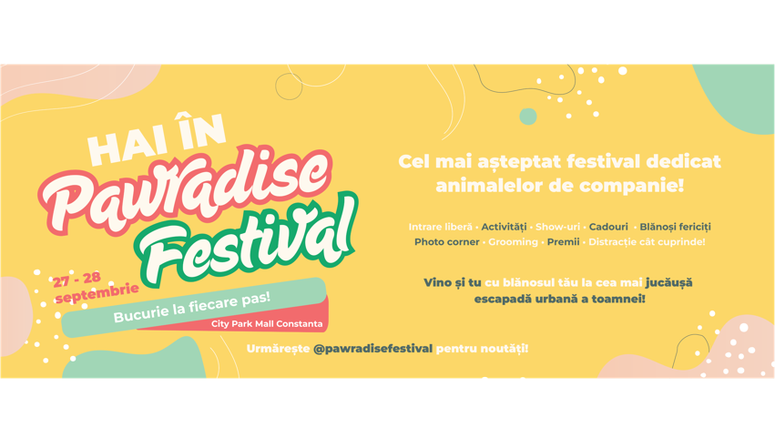 Pawradise Festival, primul eveniment dedicat animalelor de companie și stăpânilor lor, se desfășoară la Constanța, pe 27 și 28 septembrie. 1 pawradise festival primul eveniment dedicat patrupedelor si stapanilor lor are loc la constanta pe 27 si 28 septembrie 68bedf397aaeb