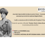 marti la colegiul de arta din constanta asociatia oportunitati de afaceri pentru femei constanta onoreaza 150 de ani de la nasterea reginei maria printr o gala comemorativa 692470ee4cec5