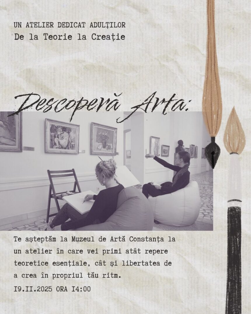 muzeul de arta constanta o noua serie de ateliere de studiu si creatie artistica pentru adulti 691d19dda5a29