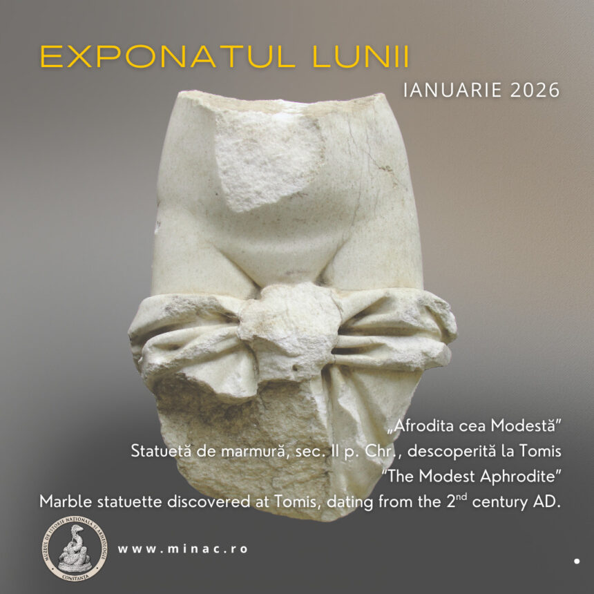 minac exponatul lunii ianuarie 2026 afrodita cea modesta 697966654f1ff