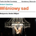 livada de visini a teatrului de stat constanta singura participare romaneasca la cea de a 30 a editie a festivalului international de teatru kontakt din polonia 6a187b62608b7