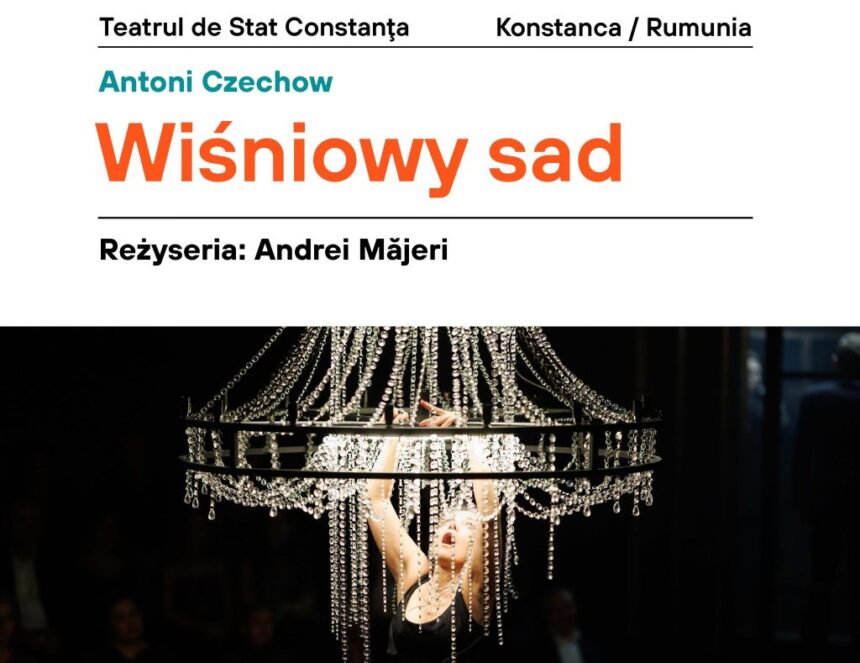 livada de visini a teatrului de stat constanta singura participare romaneasca la cea de a 30 a editie a festivalului international de teatru kontakt din polonia 6a187b62608b7